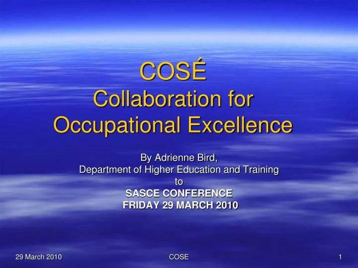 cos collaboration for occupational excellence