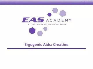 Ergogenic Aids: Creatine