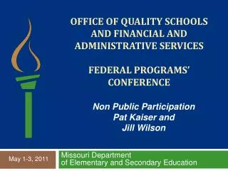 Office of quality schools AND Financial and administrative services federal programs’ conference