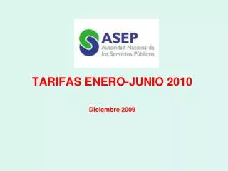 TARIFAS ENERO-JUNIO 2010 Diciembre 2009
