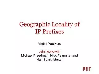 Geographic Locality of IP Prefixes