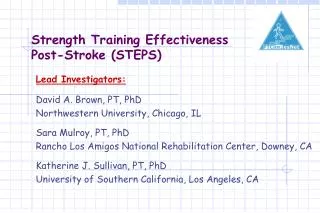 Strength Training Effectiveness Post-Stroke (STEPS)