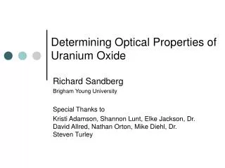 Determining Optical Properties of Uranium Oxide