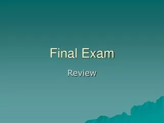 Final Exam