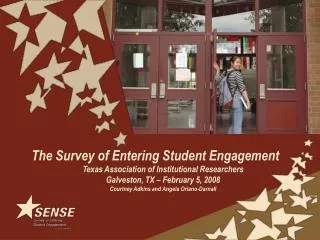 Survey of Entering Student Engagement