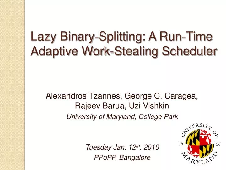 lazy binary splitting a run time adaptive work stealing scheduler