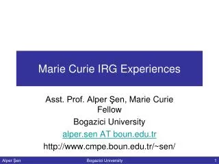 Marie Curie IRG Experiences