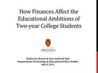 How Finances Affect the Educational Ambitions of Two-year College Students