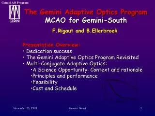 The Gemini Adaptive Optics Program MCAO for Gemini-South