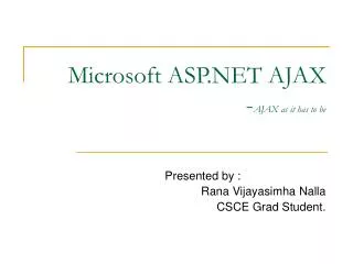 Microsoft ASP.NET AJAX - AJAX as it has to be