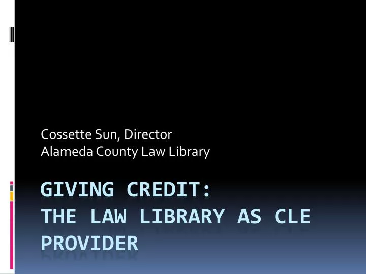 cossette sun director alameda county law library