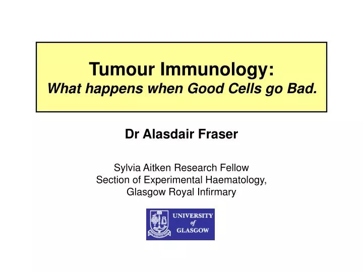 tumour immunology what happens when good cells go bad