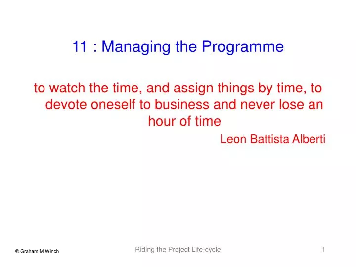 11 managing the programme