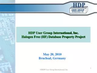 HDP User Group International, Inc. Halogen Free (HF) Database Property Project