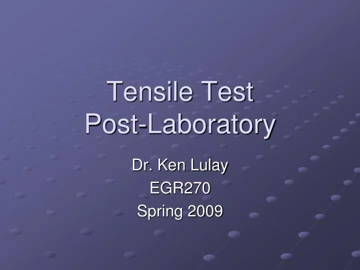 tensile test post laboratory