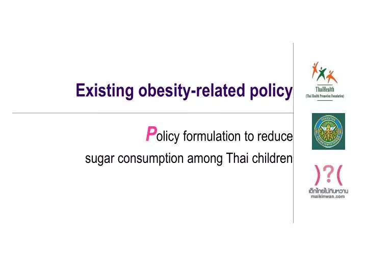 existing obesity related policy