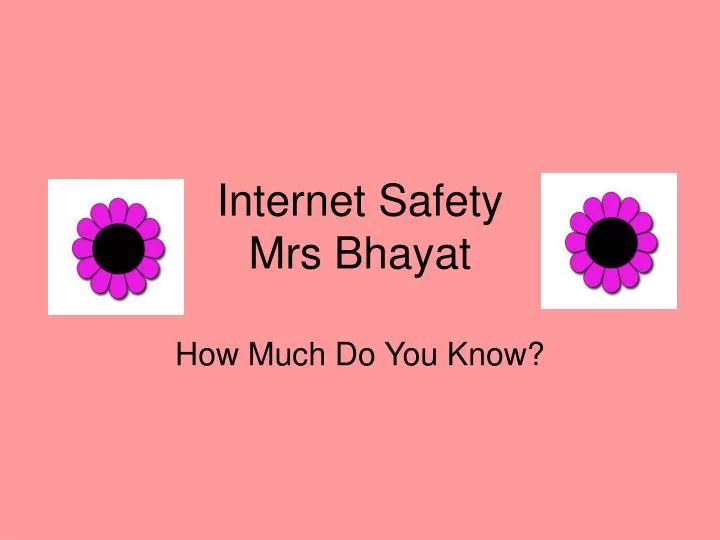 internet safety mrs bhayat