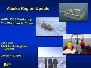 Alaska Region Update