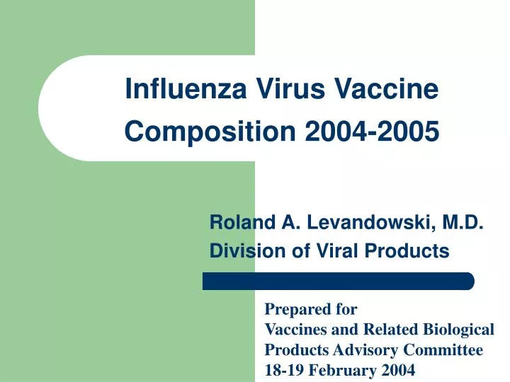 influenza virus vaccine composition 2004 2005