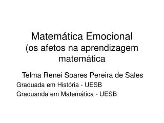 Matemática Emocional (os afetos na aprendizagem matemática