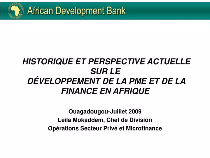 historique et perspective actuelle sur le d veloppement de la pme et de la finance en afrique