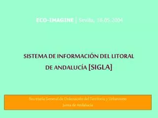 SISTEMA DE INFORMACIÓN DEL LITORAL DE ANDALUCÍA [SIGLA]