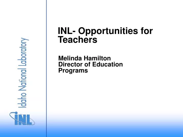 inl opportunities for teachers