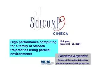 High performance computing for a family of smooth trajectories using parallel environments