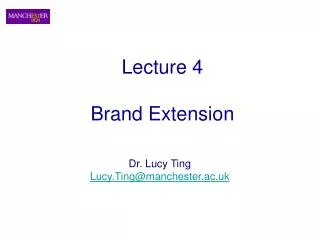 Lecture 4 Brand Extension