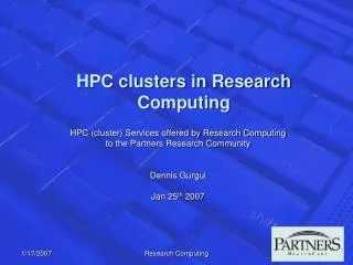 HPC clusters in Research Computing