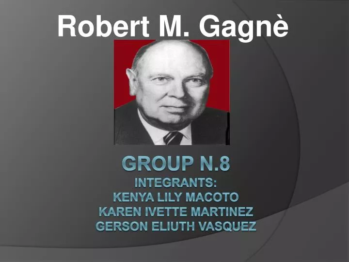 robert m gagn