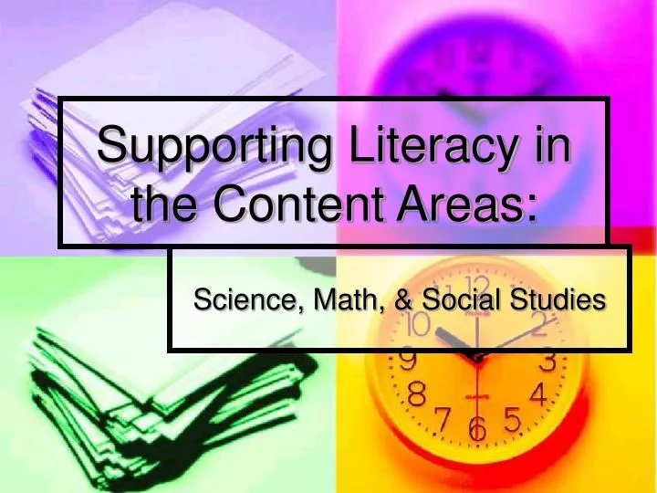 supporting literacy in the content areas