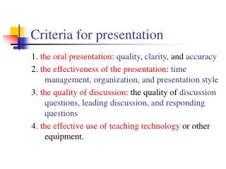 Criteria for presentation
