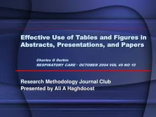Research Methodology Journal Club Presented by Ali A Haghdoost