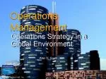 Operations Management Strategy in a Global Environment: Insights from Boeing - slide 1