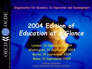 Organisation for Economic Co-Operation and Development 2004 Edition of Education at a Glance