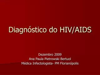 Diagn óstico do HIV/AIDS