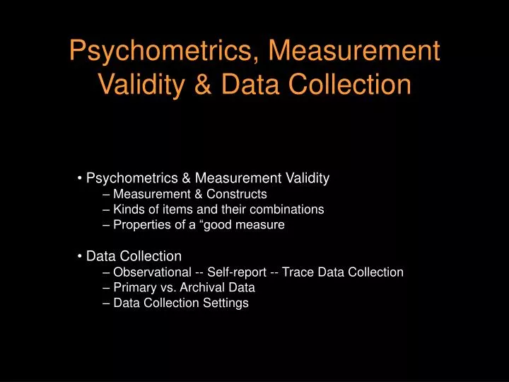 psychometrics measurement validity data collection