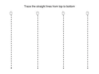 Trace the straight lines from top to bottom