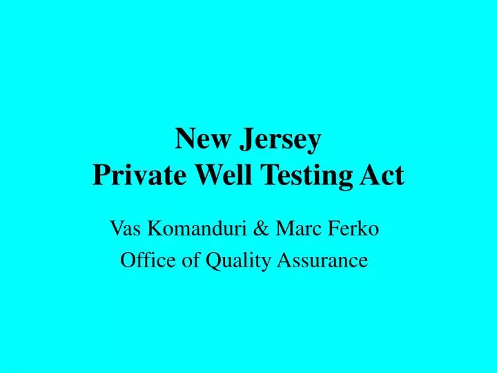 new jersey private well testing act