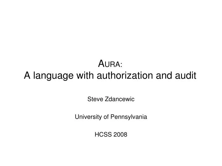 a ura a language with authorization and audit