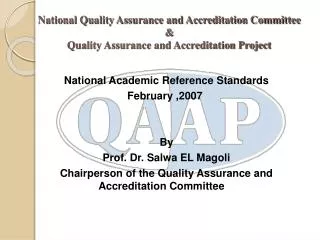 National Quality Assurance and Accreditation Committee &amp; Quality Assurance and Accreditation Project