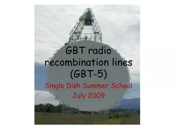 gbt radio recombination lines gbt 5