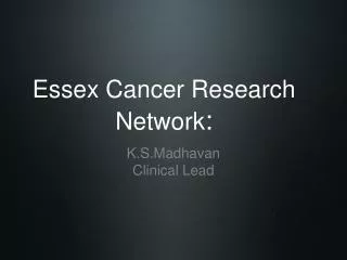 Essex Cancer Research Network :