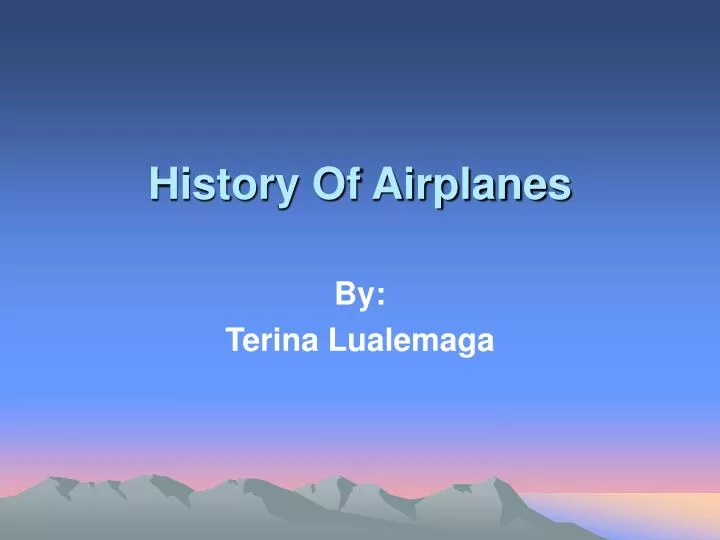history of airplanes