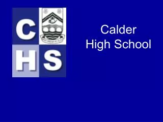Calder High School