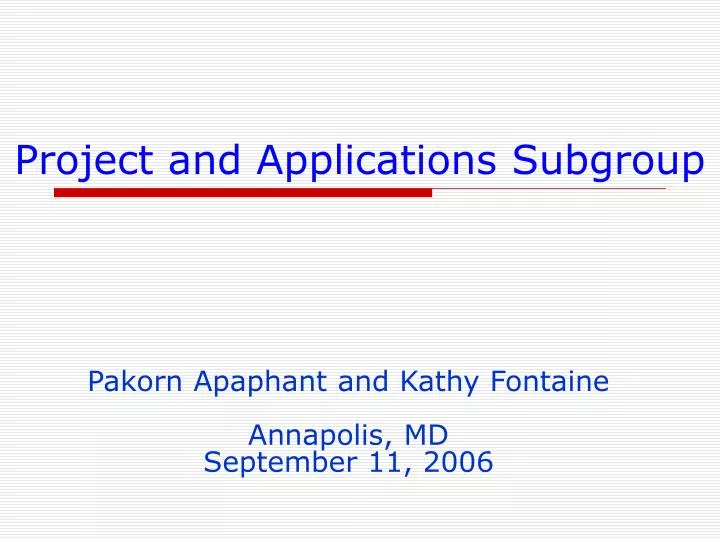 project and applications subgroup