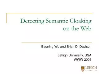 Detecting Semantic Cloaking on the Web