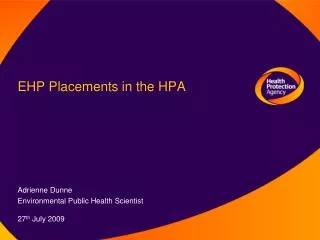 EHP Placements in the HPA