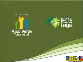 MUTIRÃO ARCO VERDE TERRA LEGAL